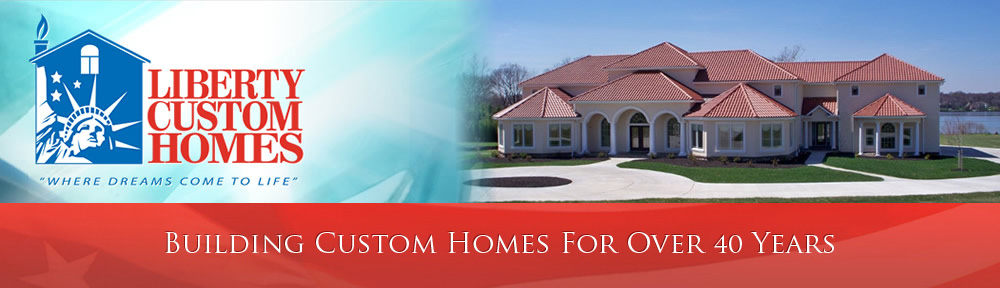 Liberty Custom Homes